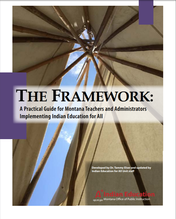 the framework: guide for Montana teachers and administrators implementing Montana Education for All
