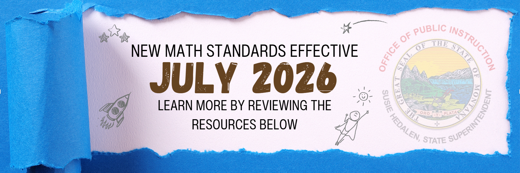 New Math Standards, July 2026, Learn more by reviewing the resources below.